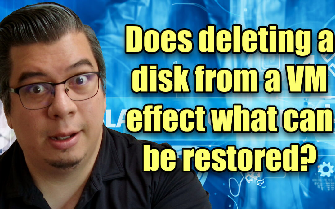 Azure Backup – Does deleting a disk from a VM effect what can be restored?